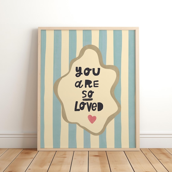 You Are So Loved Striped Heart Nursery Wall Decor Gift Poster