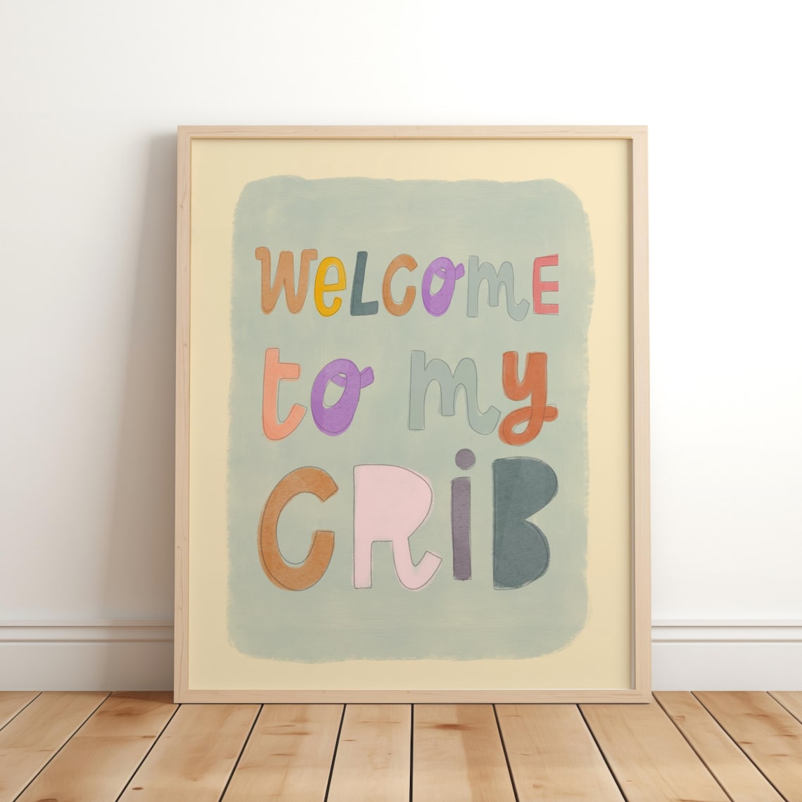 Welcome To My Crib Sage Green Nursery Baby Room Boho Quote Poster