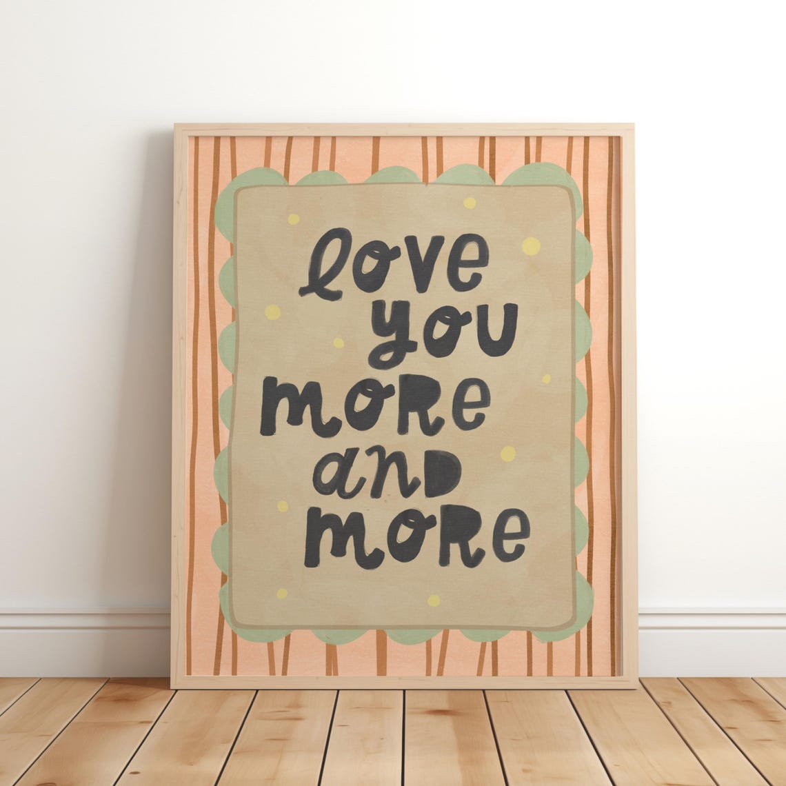 Love You More And More Hand Lettered Nursery Quote Poster Art Decor