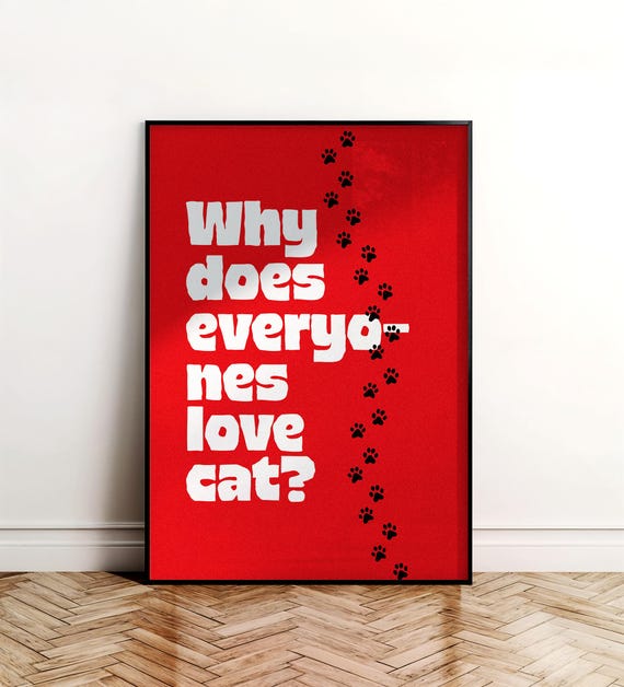 Funny Cat Quote Print Modern Red Typography Poster