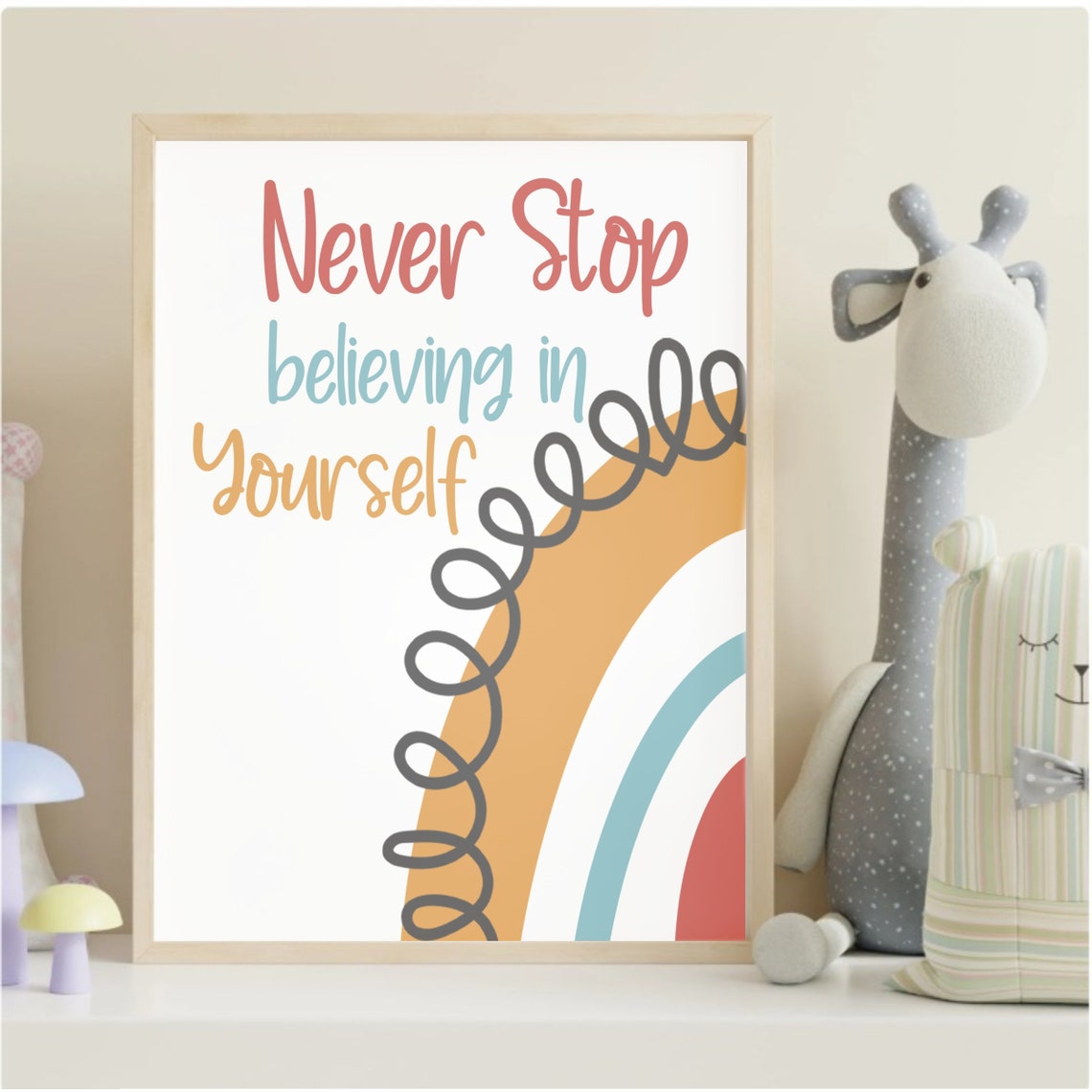 Never Stop Believing in Yourself Rainbow Affirmation Kids Quote Poster