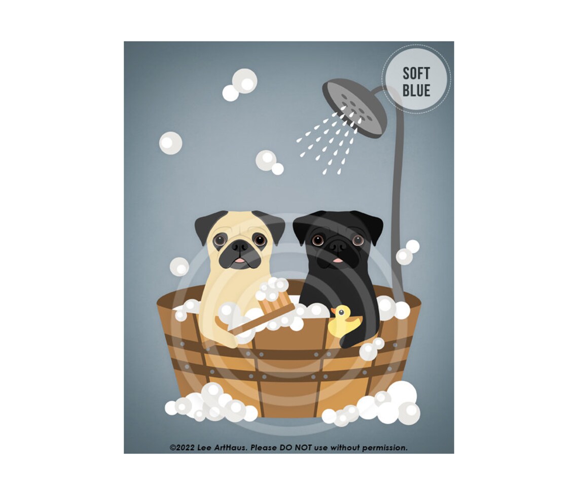 Two Pugs in Wooden Bucket Bubble Bath Shower Cute Funny Dog Art Poster - Image 2