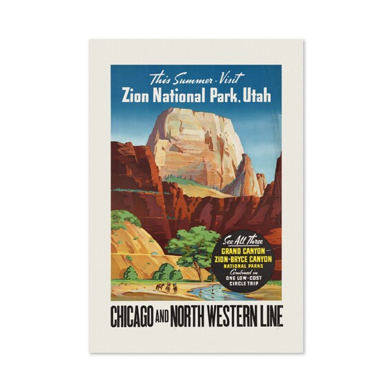 Zion National Park Utah Chicago and North Western Line Railroad Poster