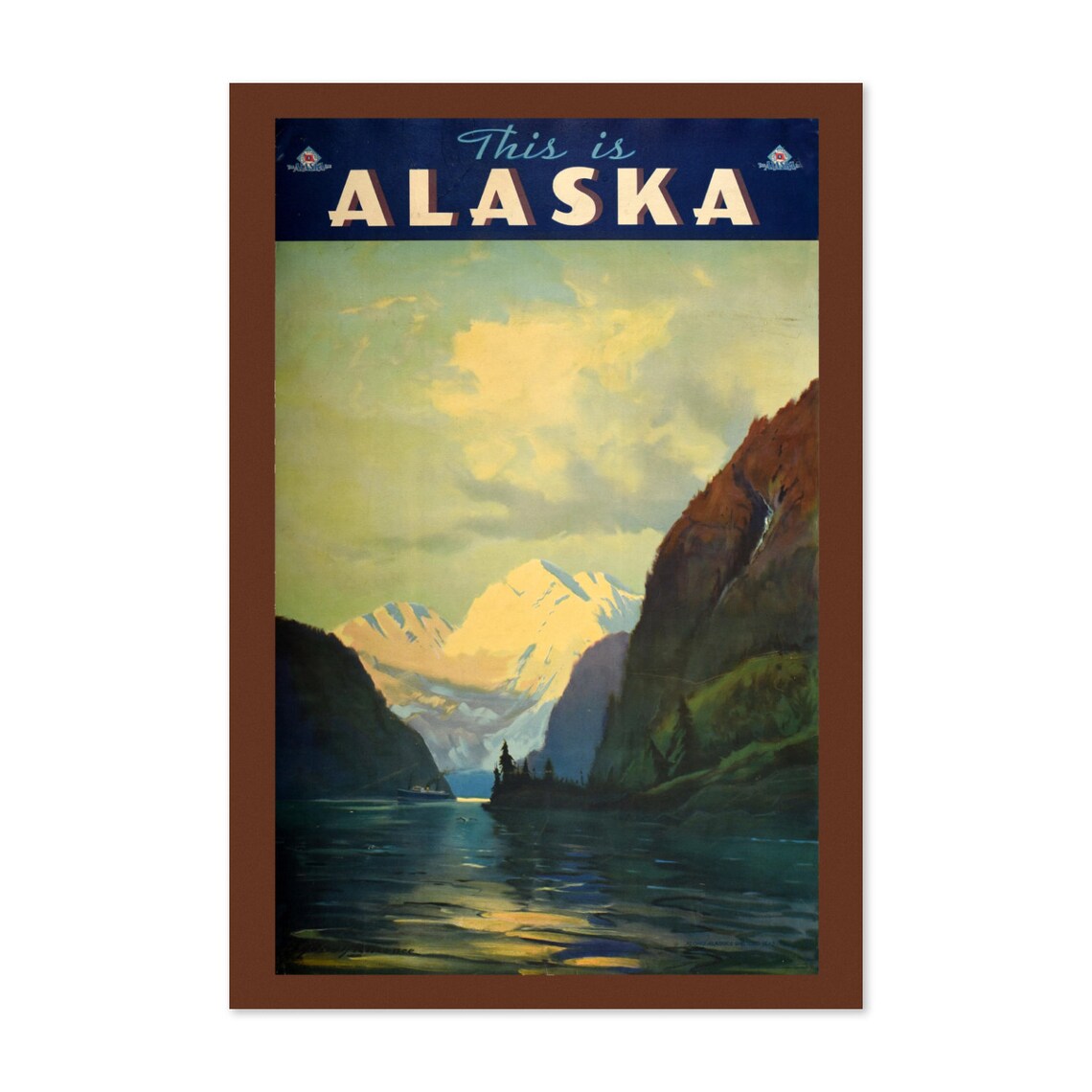 This is Alaska Glacier Fjord Steamship Line Vintage Travel Poster