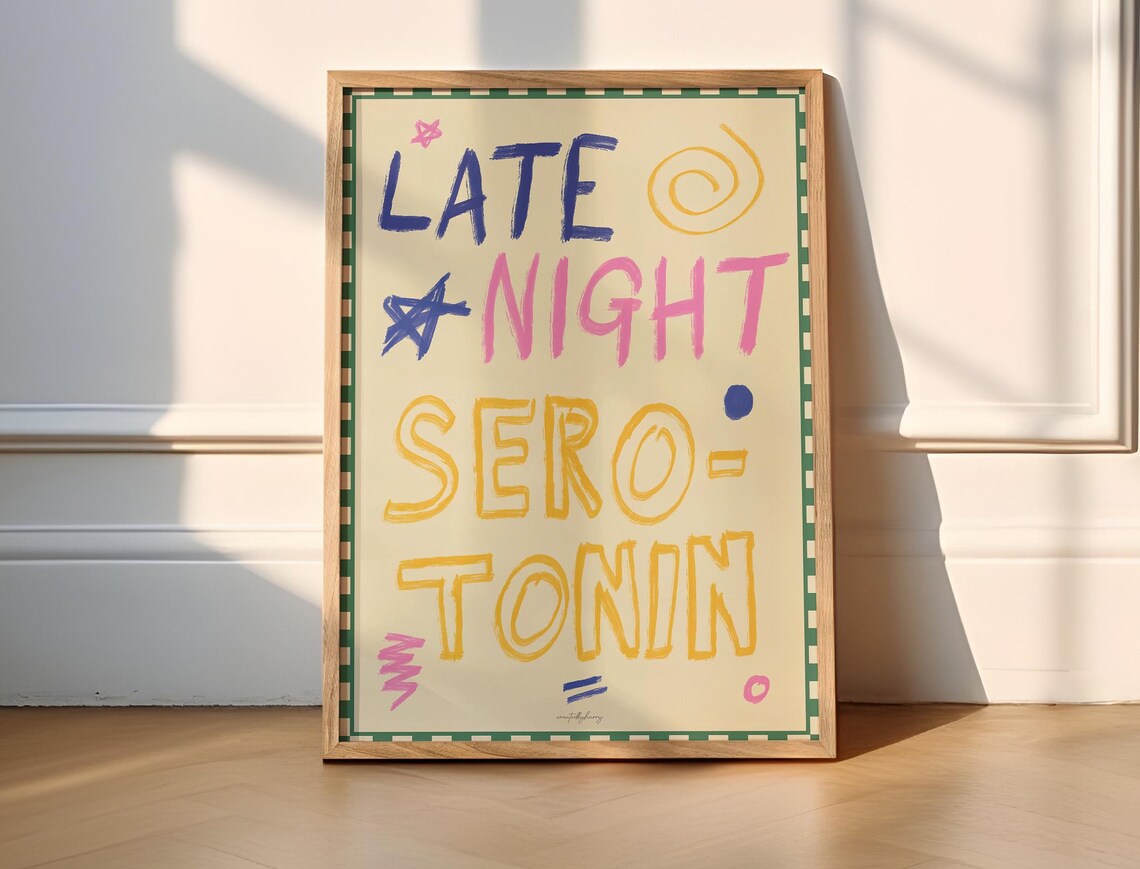 Late Night Serotonin Dopamine Decor Poster