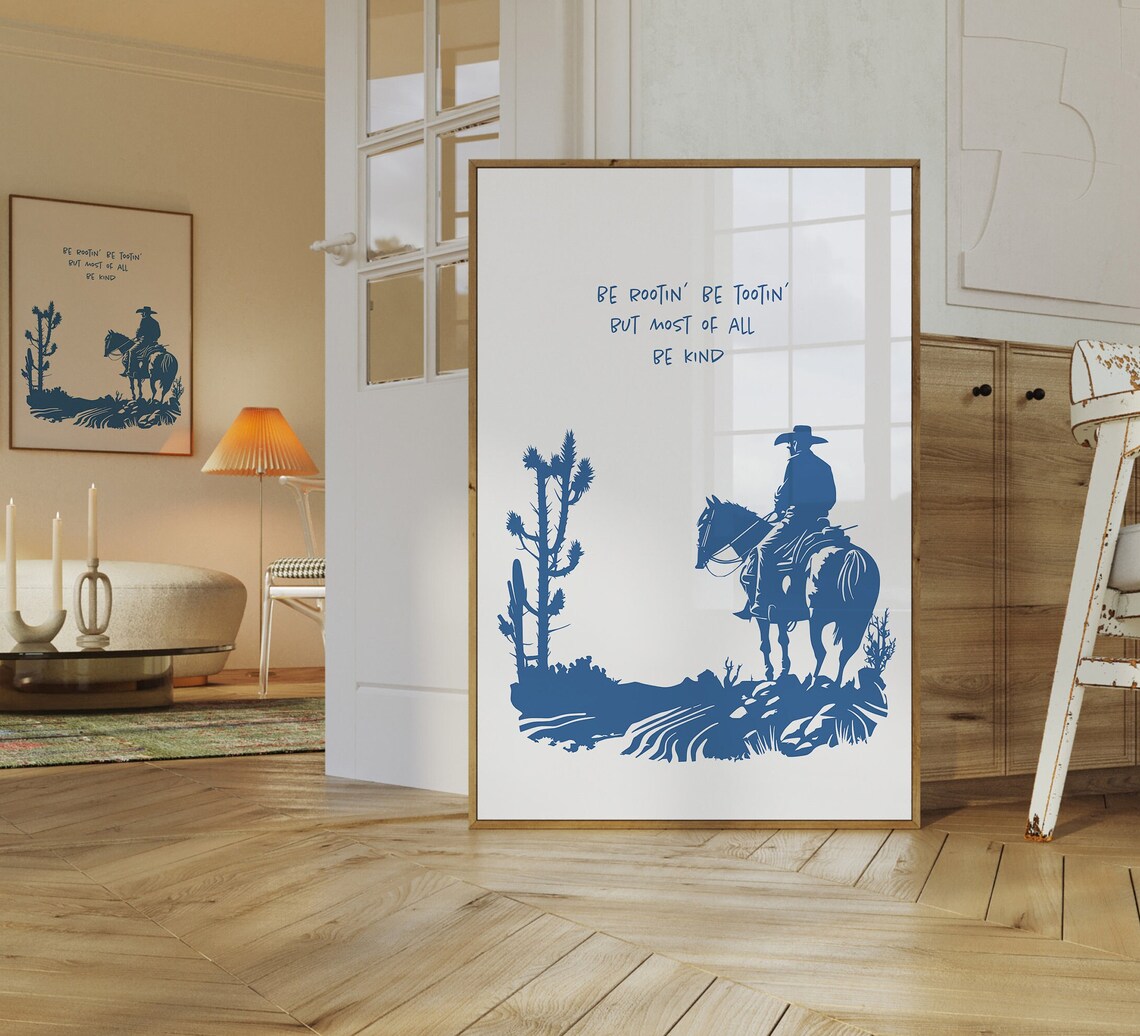 Be Rootin Be Tootin Be Kind Cowboy Silhouette Blue Quote Poster - Image 3