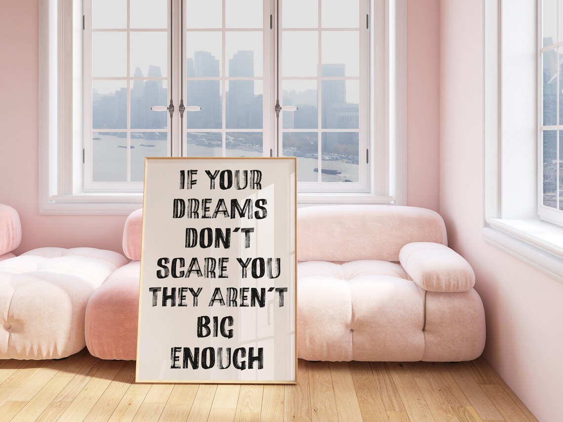 If Your Dreams Don't Scare You Motivational Quote Brush Art Poster - Image 2