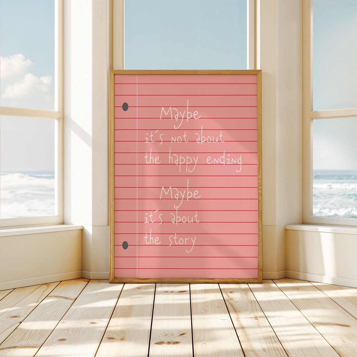 Maybe Its Not About The Happy Ending Pink Notebook Quote Poster - Image 3
