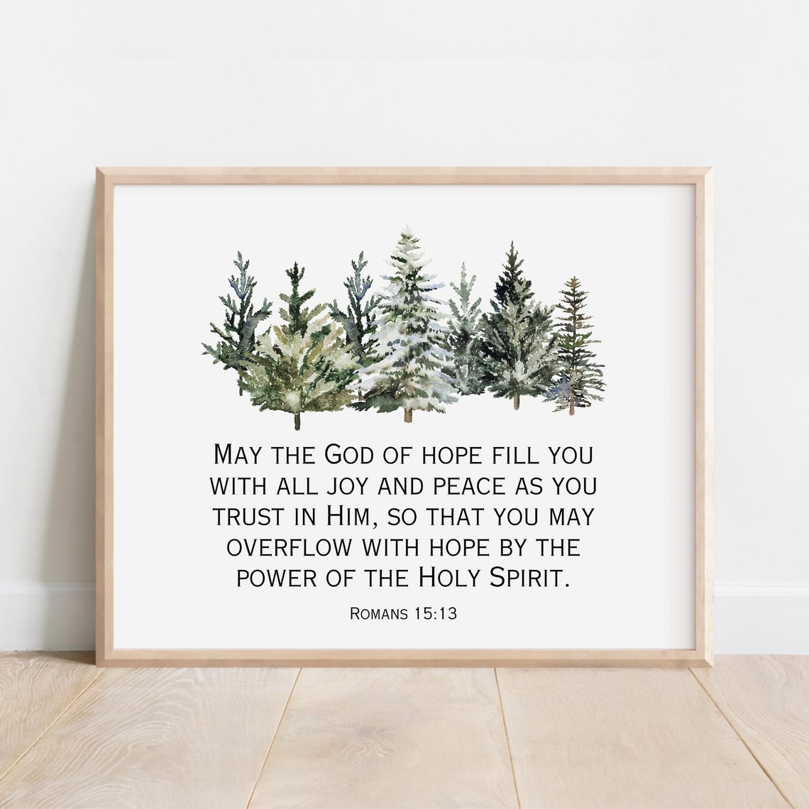 Romans 15:13 God of Hope Fill You With Joy Snowy Pine Scripture Print