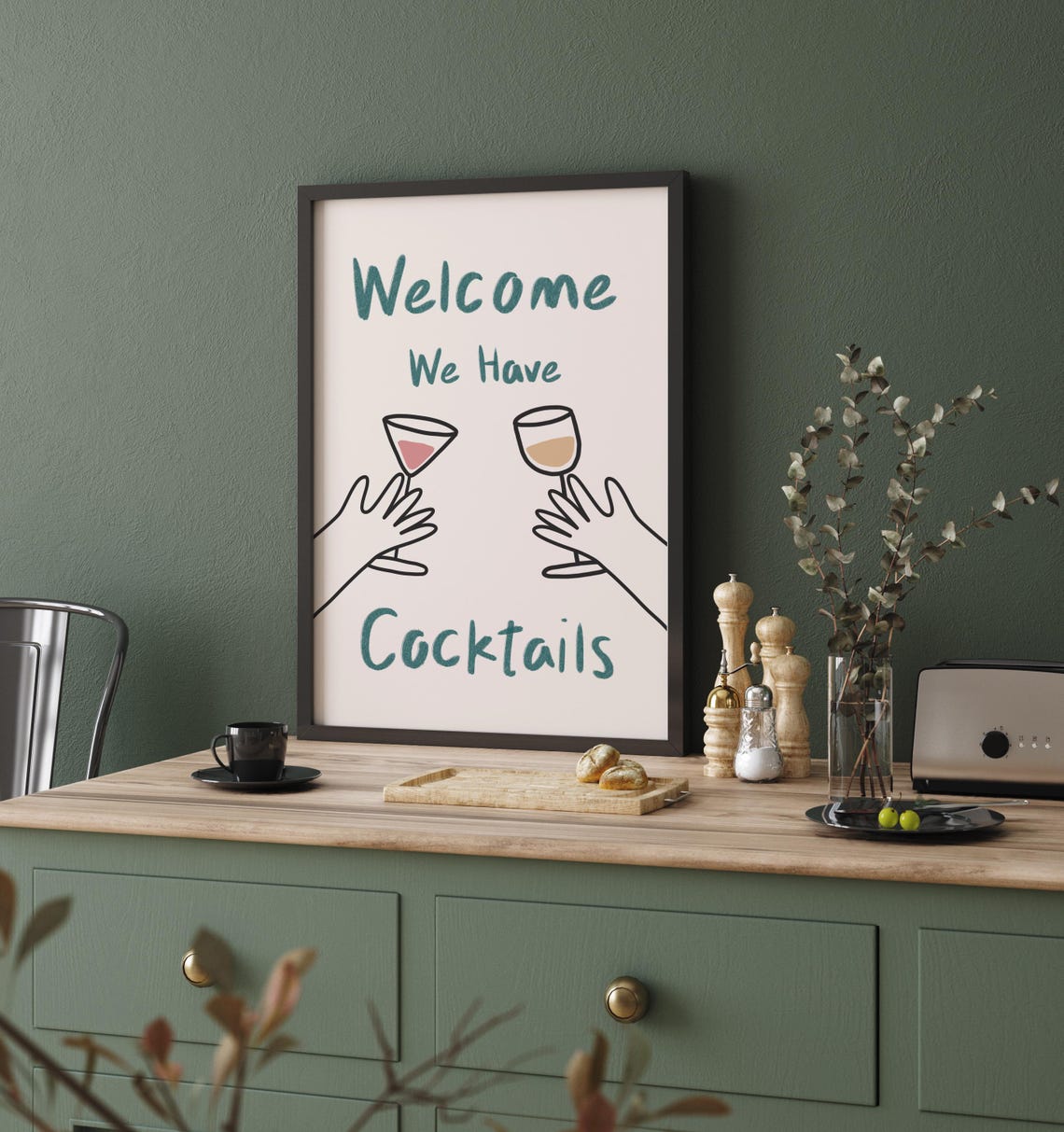 Welcome We Have Cocktails Poster Fun Bar Cart Party Drink Decor