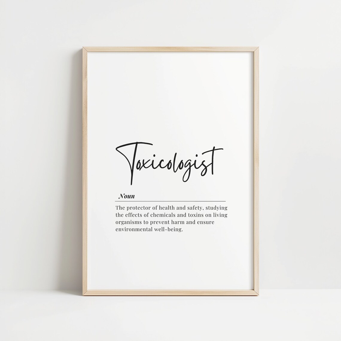 Toxicologist Definition Print Wall Art Office Decor Inspirational Quote Science Lover Gift Environmental Health