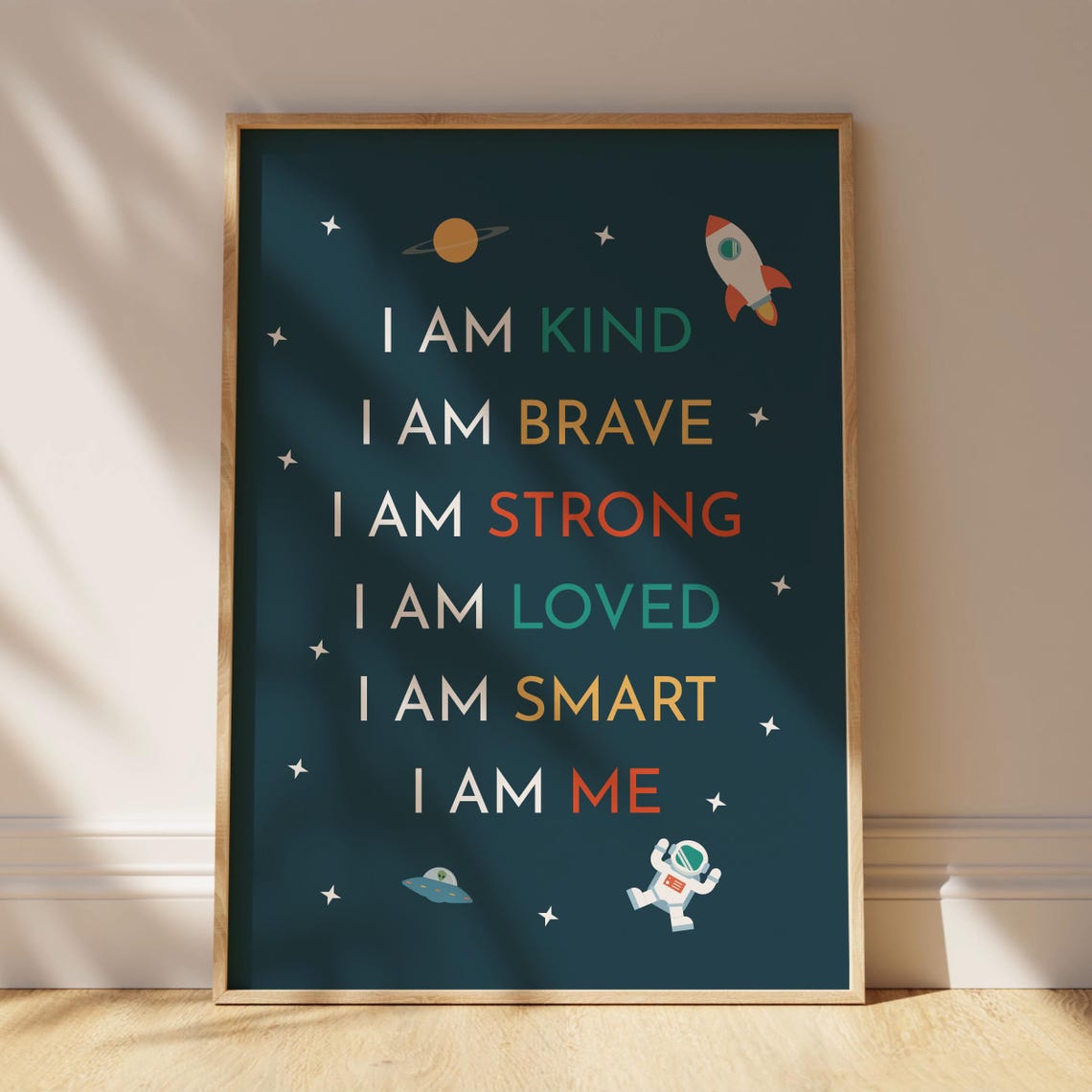 I Am Kind Brave Strong Loved Smart Me Space Affirmation Kids Poster