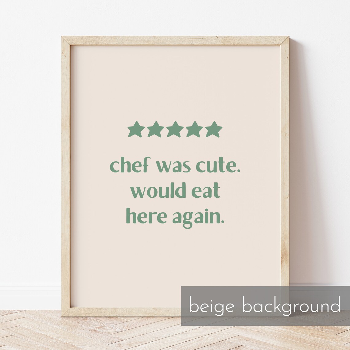 Chef Was Cute 5 Star Review, Kitchen Wall Art - Image 2