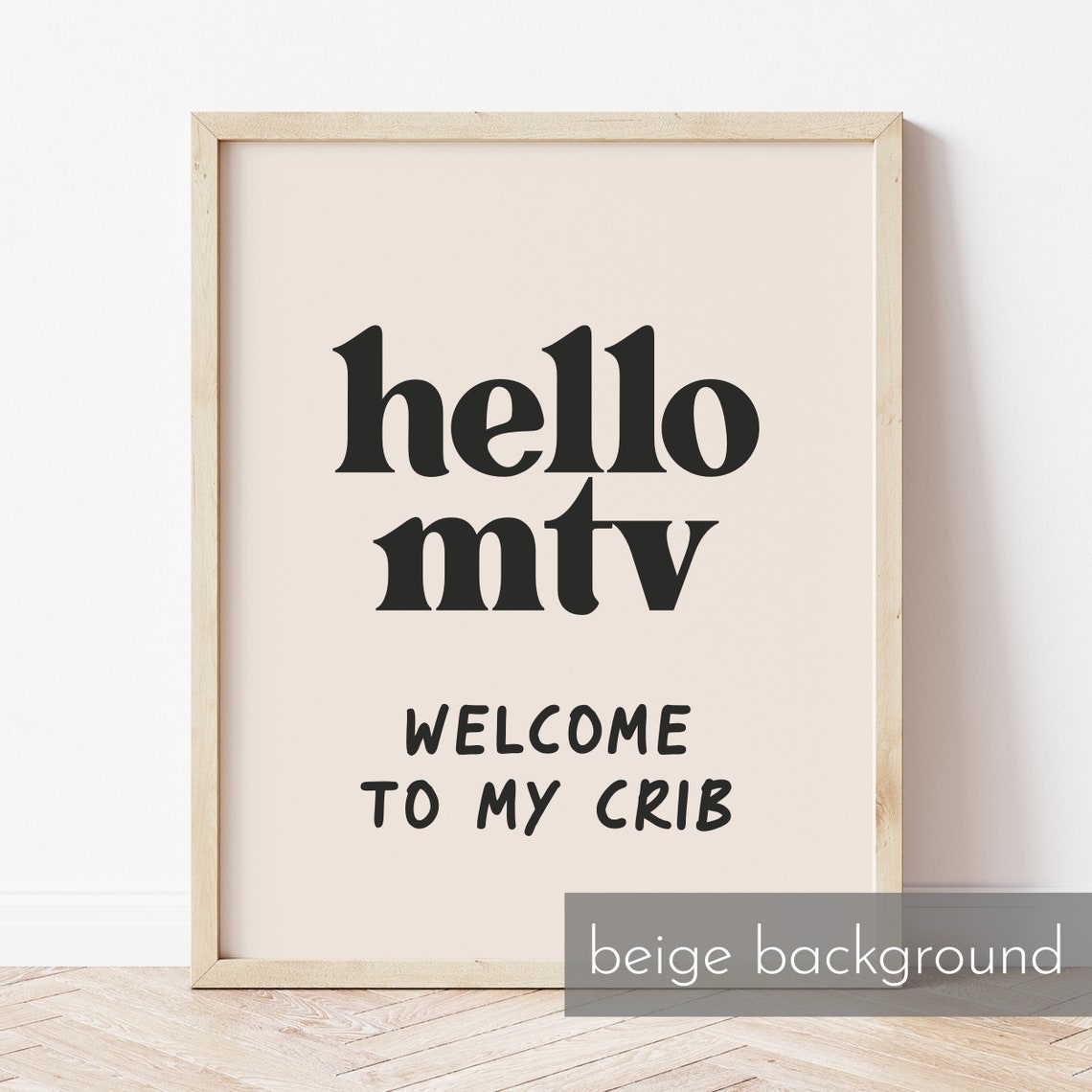 Hello MTV Welcome to My Crib Nineties Retro Typography Poster - Image 2