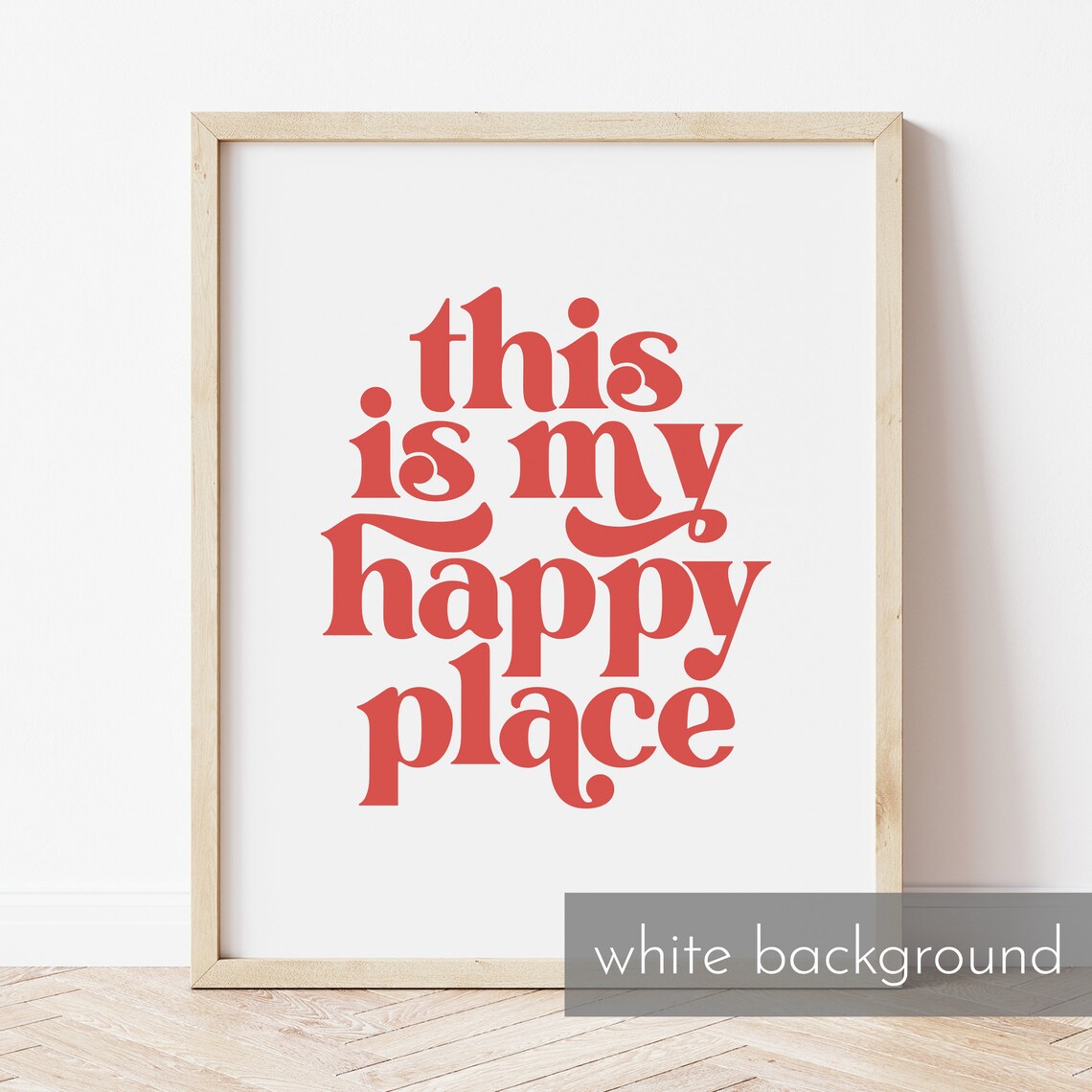 This Is My Happy Place Quote Art Print, Minimalist - Image 3
