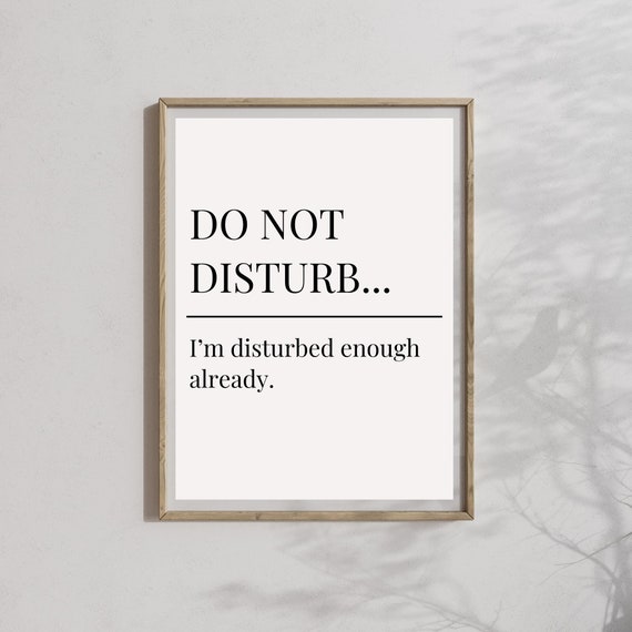 Do Not Disturb Office Wall Decor Funny Office Decor Rude Office Slogan Funny Quotes Wall Art Rude Quote Print Definition Print