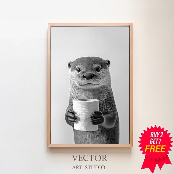 Funny Otter Holding Toilet Paper Black White Bathroom Poster