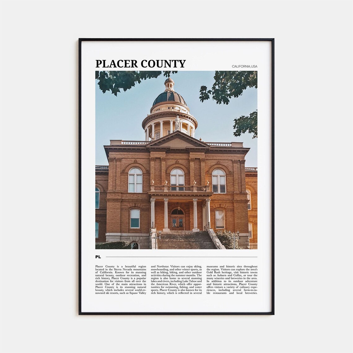 Placer County California USA Historic Courthouse Dome Poster
