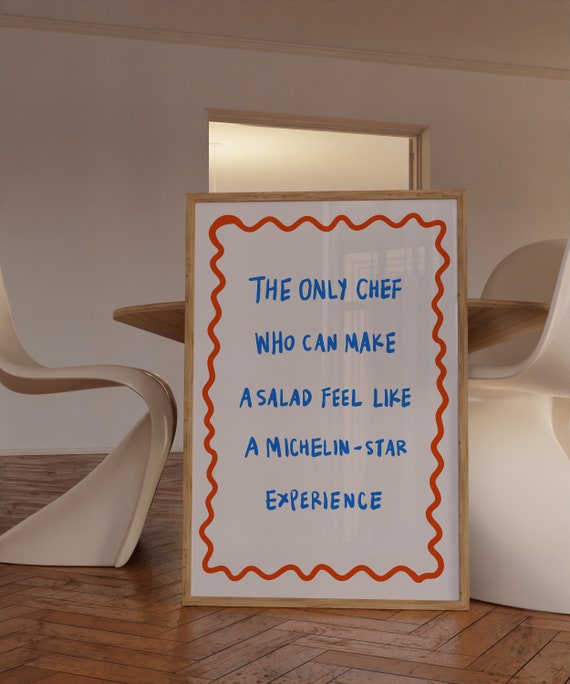 Funny Kitchen Quotes Art Print, Minimalist Chef Poster