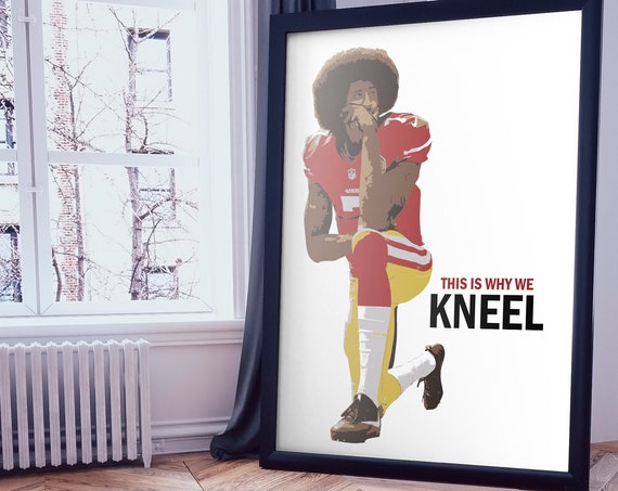 Colin Kaepernick This Is Why We Kneel Gift Black History Civil Rights Black Lives Print Wall Art Poster Instant