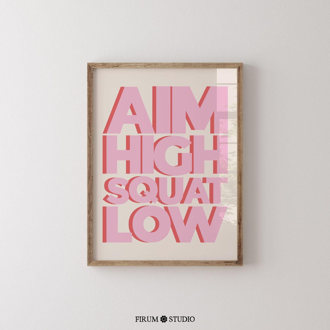 Aim High Squat Low Funny Pink Gym Motivation Quote Typography Print - Image 2