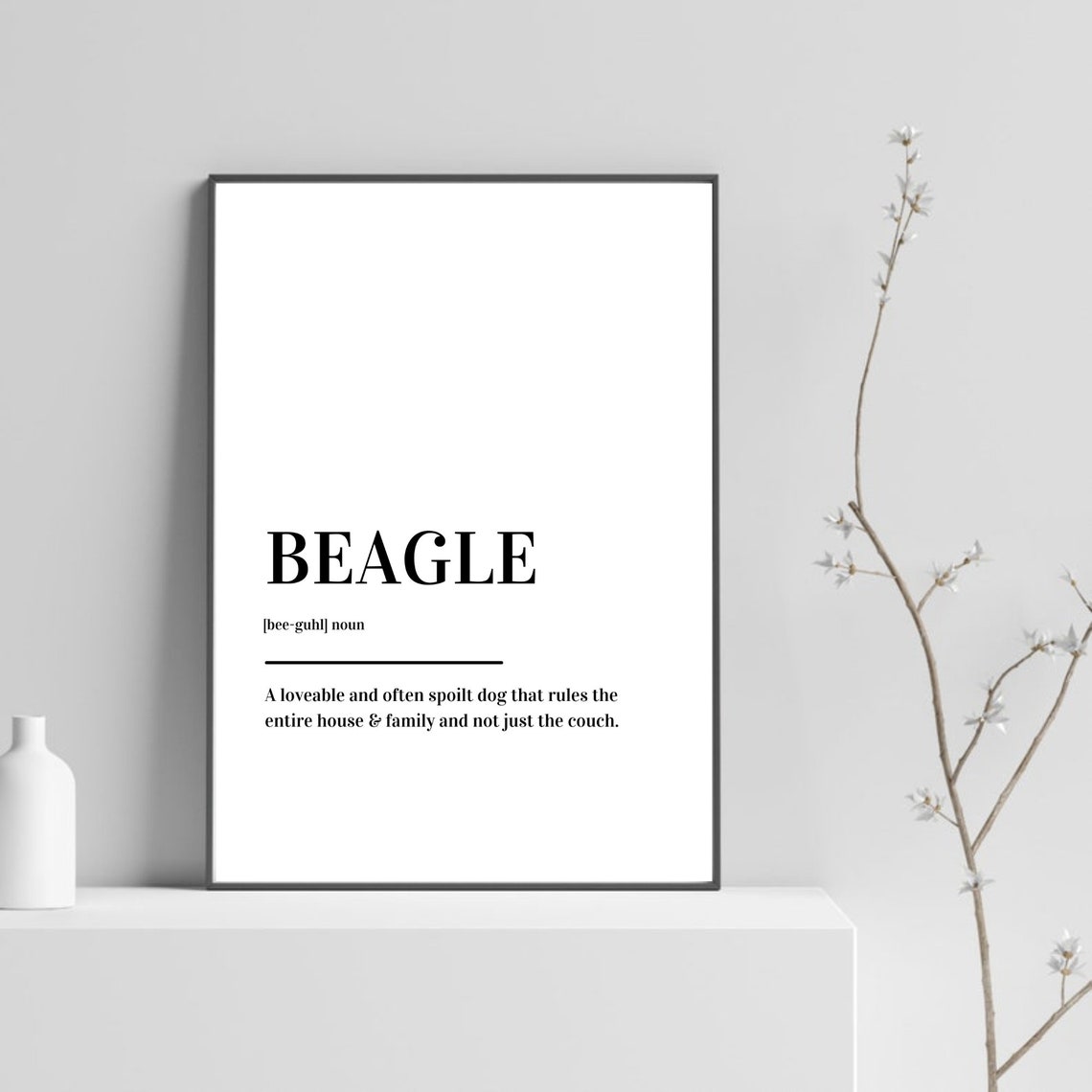 Beagle Definition Dog Breed Funny Dictionary Spoiled Pup Humor Poster