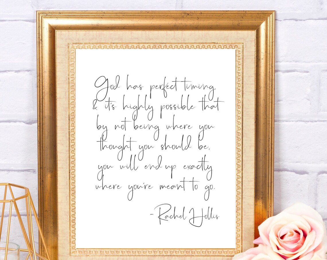 God Has Perfect Timing Rachel Hollis Quote Inspirational Poster
