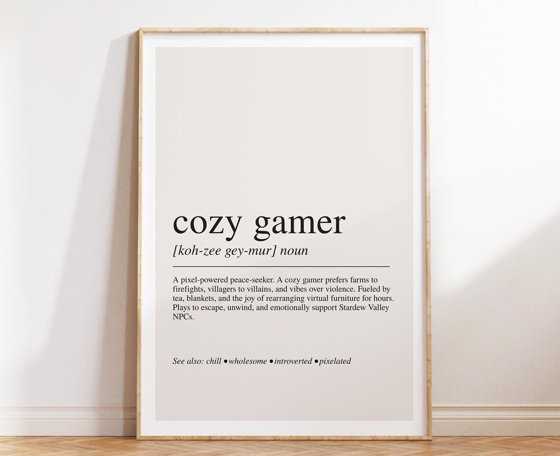 Cozy Gamer Definition, Gaming Wall Art Print