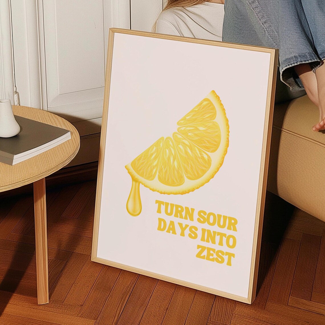 Lemon Slice, Zesty Motivational Kitchen Decor Poster