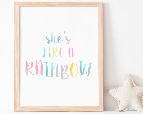 She's Like A Rainbow Inspirational Kids Room Art Print