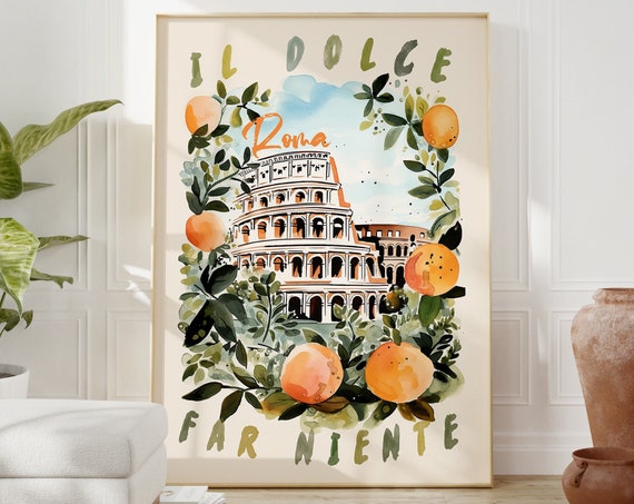 Dolce Far Niente Rome Italy Wall Art Gift Italian Language Saying Roma Colosseum Coffee Lover Print Travel Poster Cappuccino