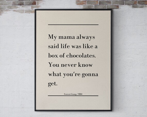 Life Is Like A Box Of Chocolates Forrest Gump Famous Movie Quote Poster