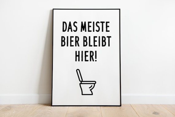 Most Beer Stays Here Funny Bathroom Art Print