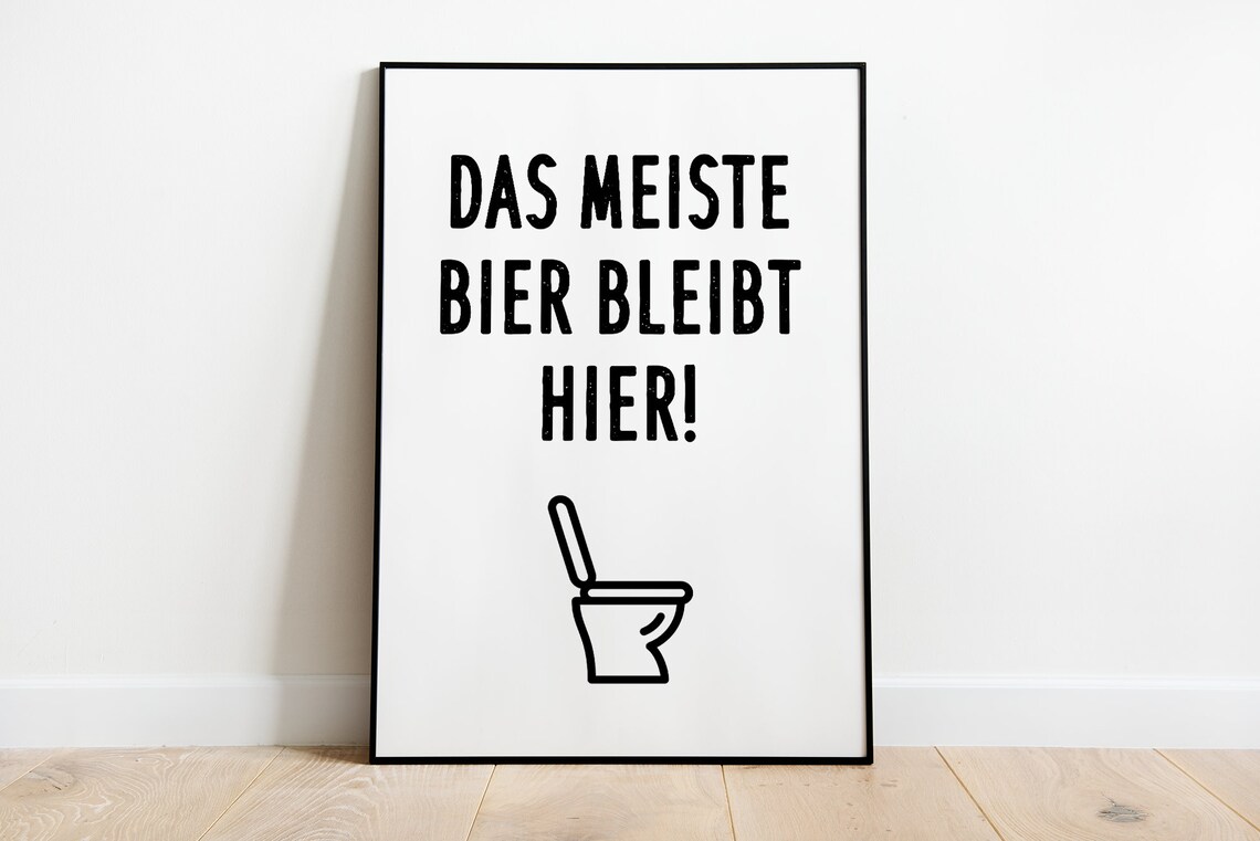 Most Beer Stays Here Funny Bathroom Art Print
