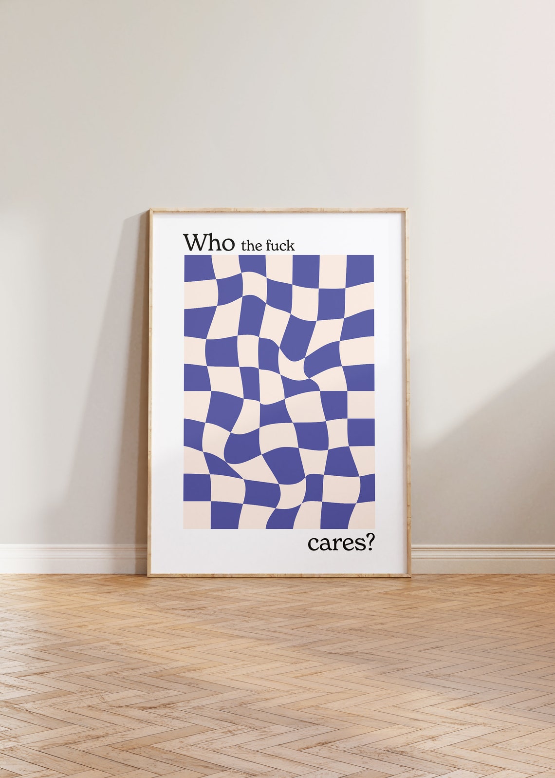 Who The Fuck Cares Retro Wavy Blue Checkerboard Quote Poster