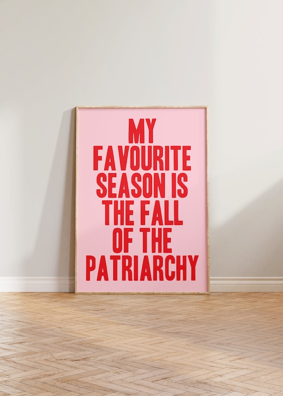 Feminist Art Print, Feminism: Fuck The Patriarchy