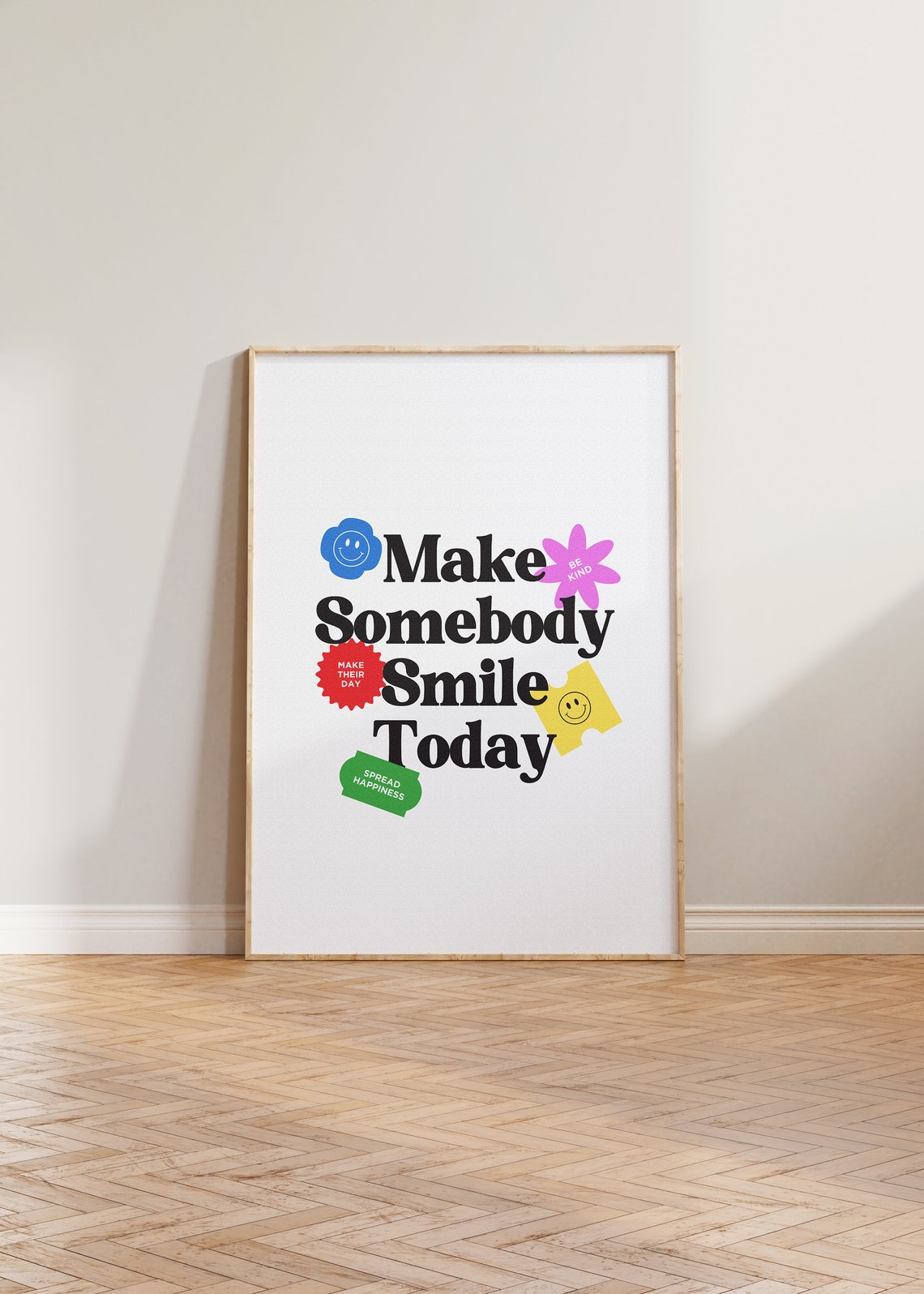 Make Somebody Smile Today Retro Happy Quote Sticker Style Poster