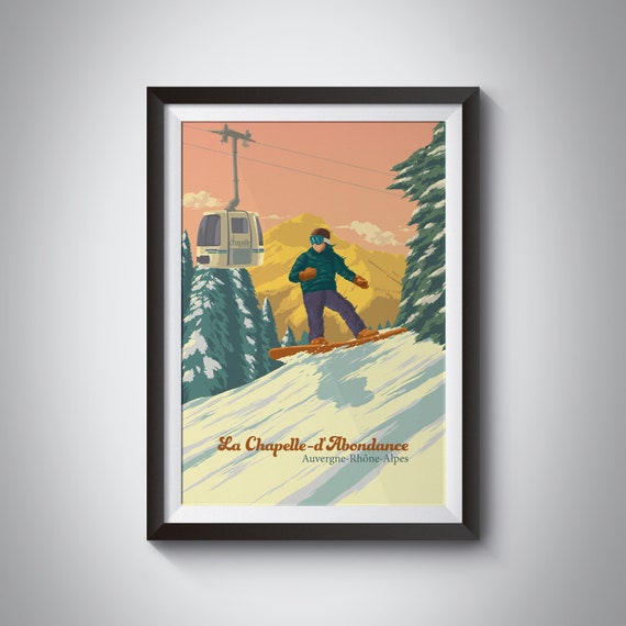 La Chapelle Dabondance Snowboarding Poster French Alps Ski Resort Vintage Snowboard Print Portes Du Soleil Ski Lift Trail Map Morzine