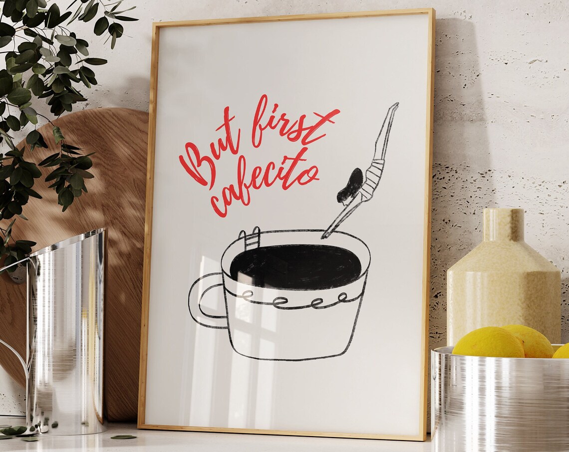 But First Cafecito Retro Coffee Art Poster