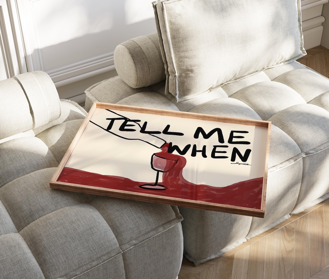 Tell Me When Retro Wine Print, Kitchen Bar Cart Art