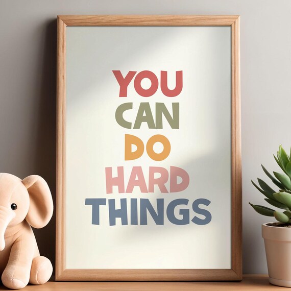 You Can Do Hard Things Pastel Colorful Inspirational Quote Poster