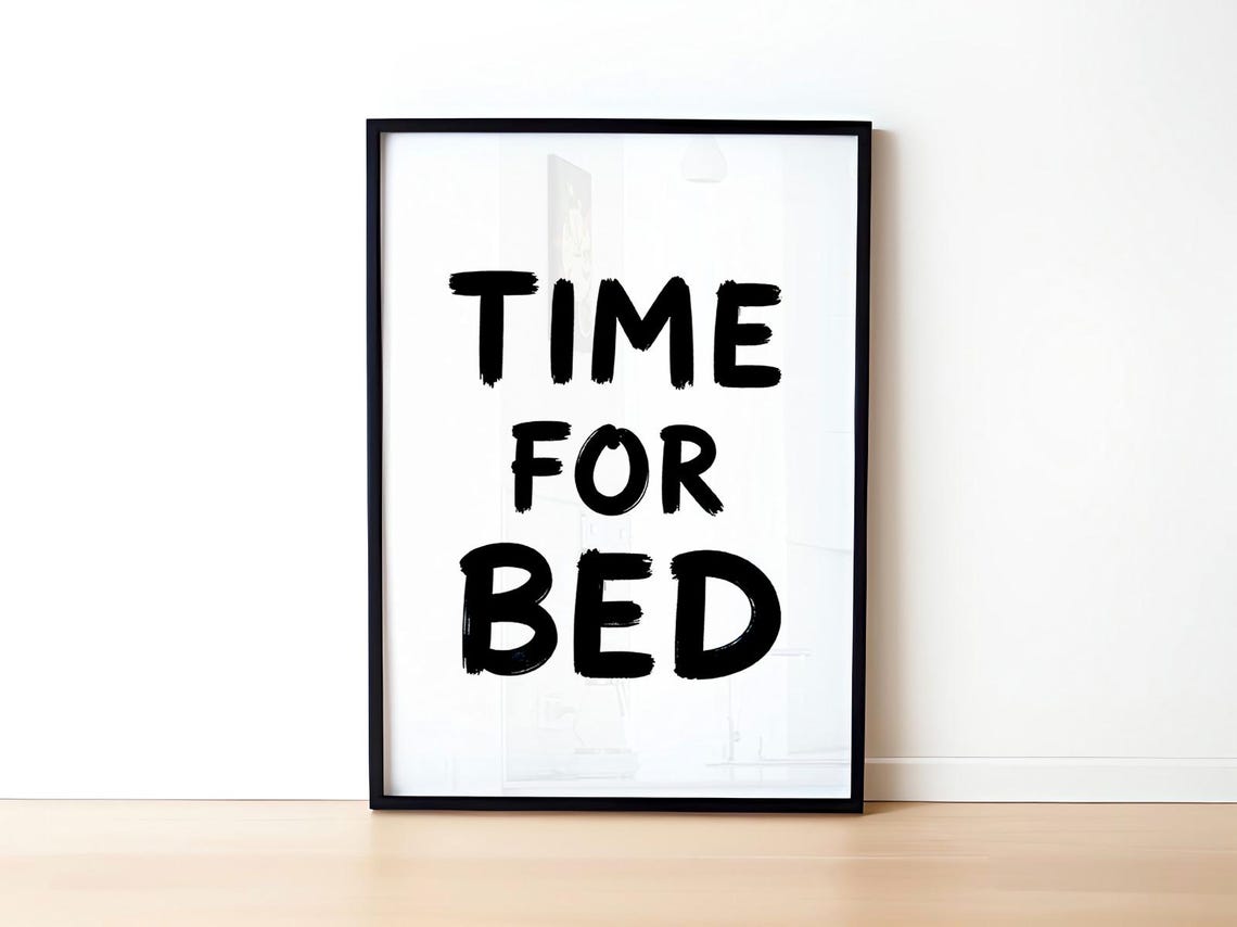 Time for Bed Bold Brush Lettering Minimal Black and White Poster