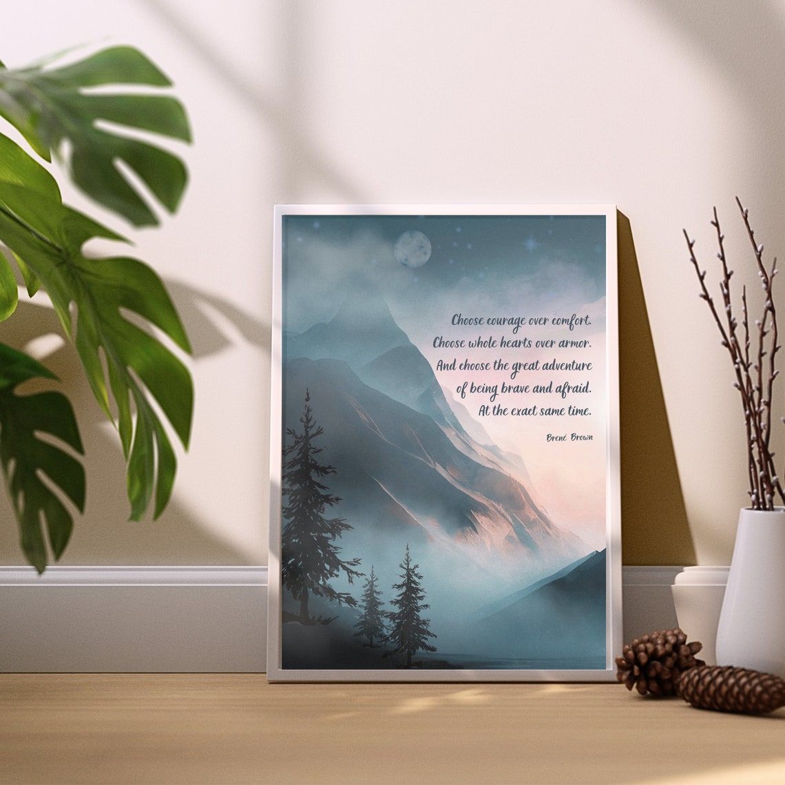 Brene Brown Choose Courage Over Comfort Moon Mountain Wall Poster - Image 2