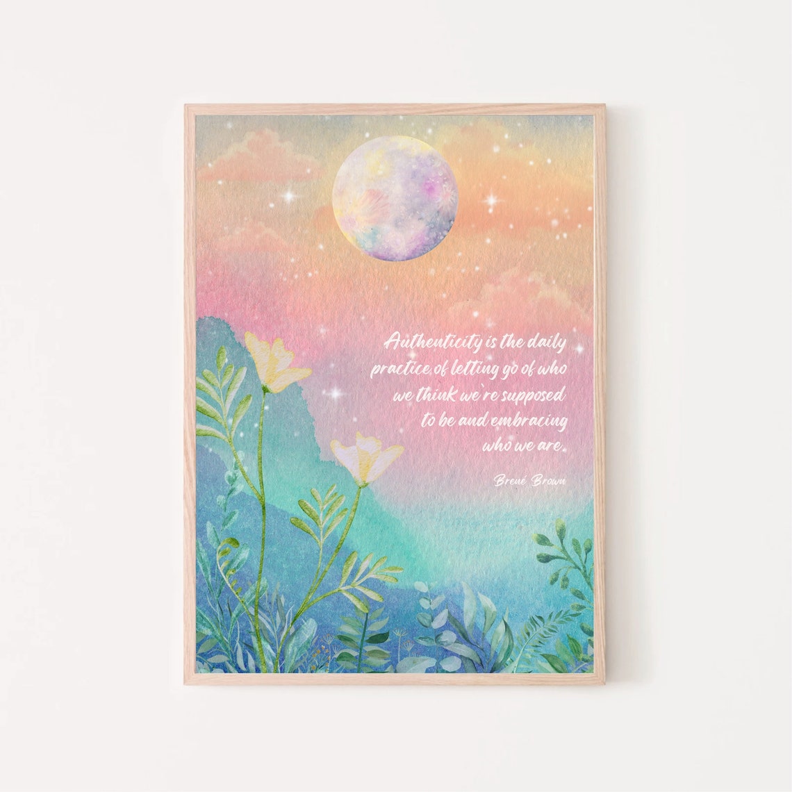 Brene Brown Authenticity Embrace Who You Are Moonlit Floral Poster