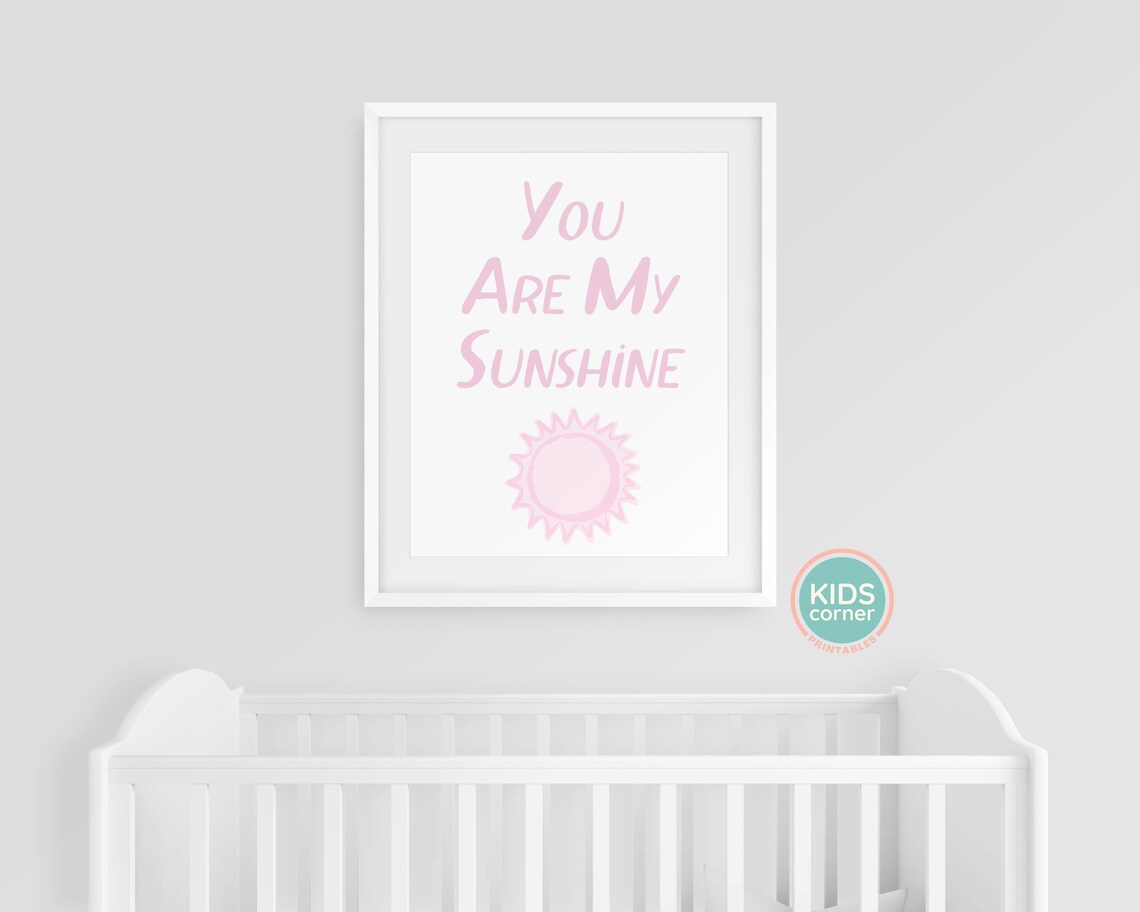 You Are My Sunshine Pink Sun Kids Nursery Bedroom Quote Poster - Image 3
