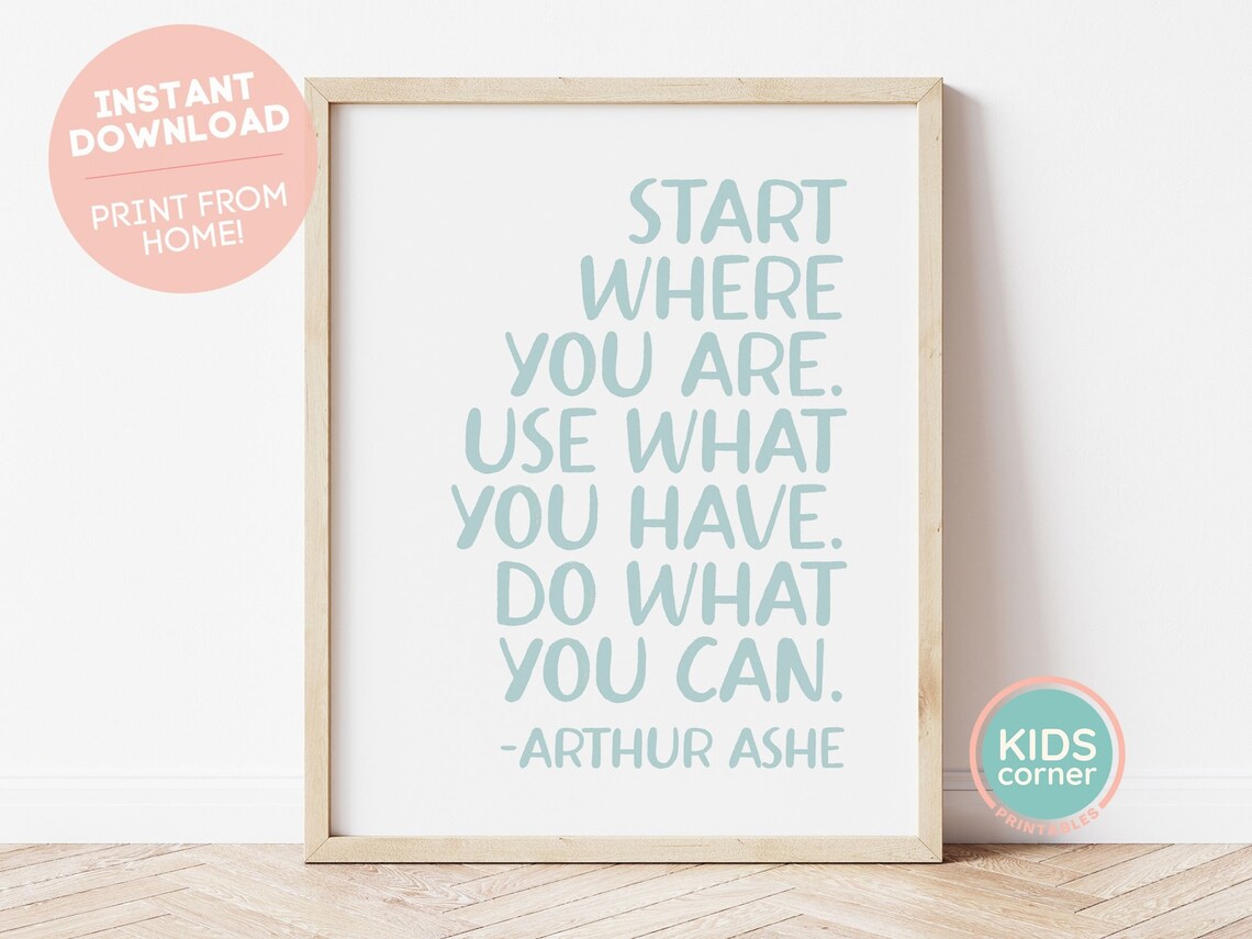 Arthur Ashe Start Where You Are Sage Green Motivational Poster