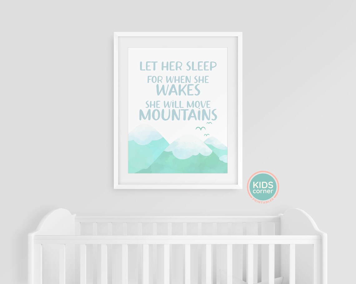 Let Her Sleep For When She Wakes She Will Move Mountains Let Her Sleep Wall Art Let Her Sleep Sign Kids Decor - Image 3