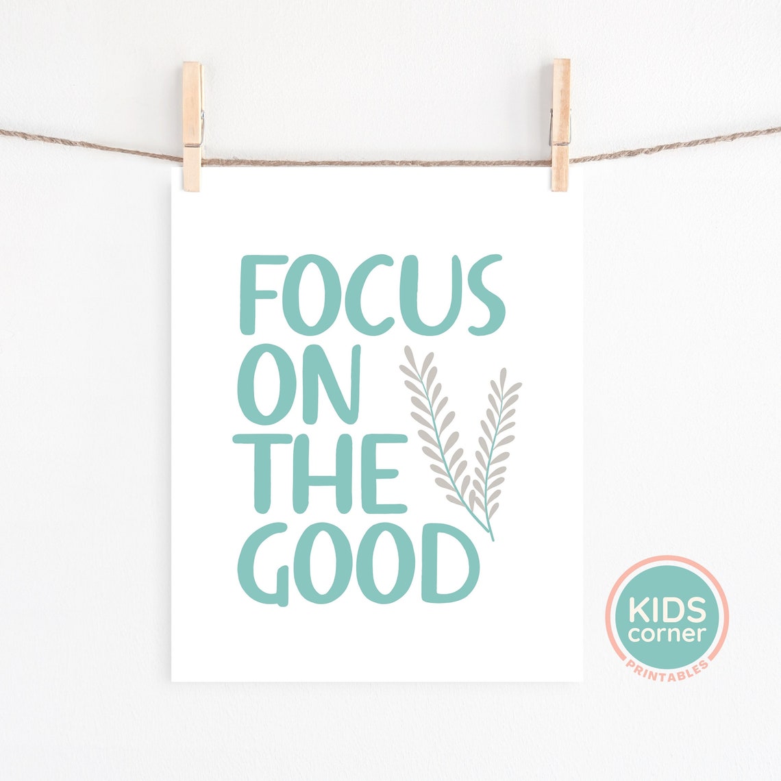 Focus On The Good Teal Word Art Kids Corner Motivational Poster - Image 2