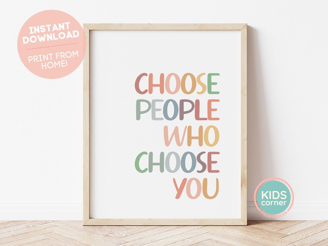 Choose People Who Choose You Pastel Multicolor Lettering Quote Poster