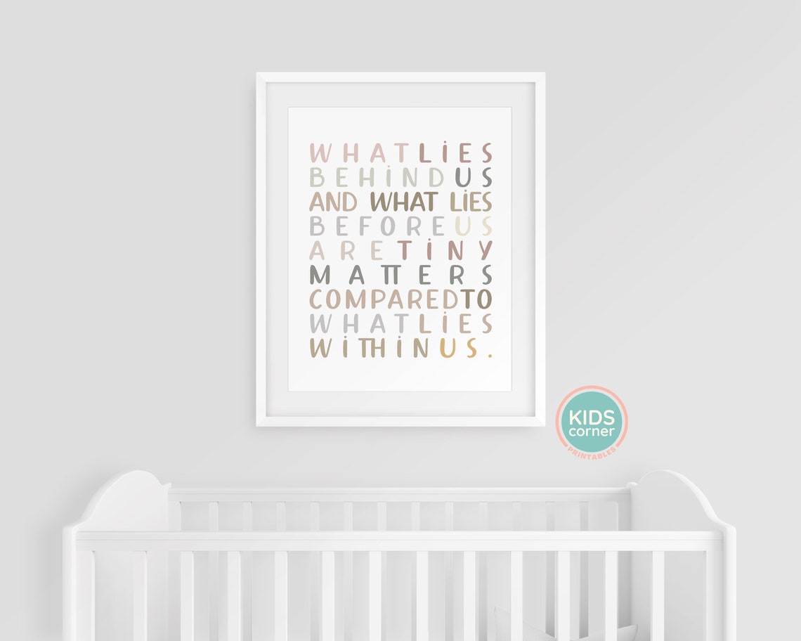 What Lies Behind Us Tiny Matters Compared To Within Us Quote Poster - Image 3